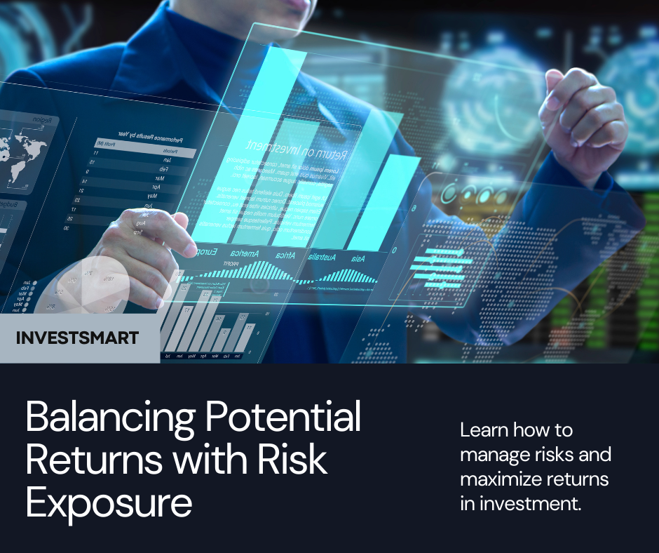 Risk Management in Investment: Balancing Potential Returns with Risk Exposure